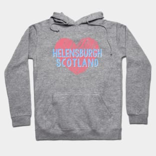 Helensburgh Scotland Love Heart Scottish Town Hoodie